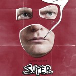 Super – Goriest Movie Ever