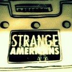 Featured Band Discovery: Strange Americans