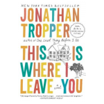 This is Where I Leave You Trailer and Book by Jonathan Tropper