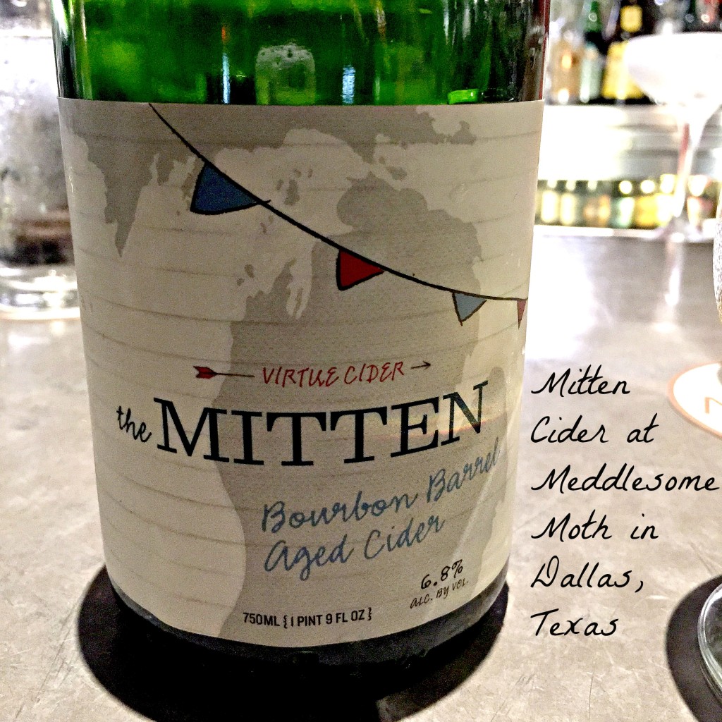 The Mitten Virtue Cider at Meddlesome Moth in Dallas Texas